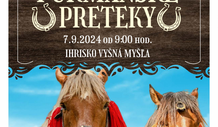 Aktuality / Pozvánka na FURMANSKÉ PRETEKY 07.09.2024 - foto