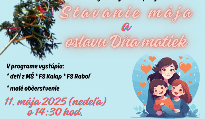 Aktuality / OSLAVA DŇA MATIEK A STAVANIE MÁJA - foto