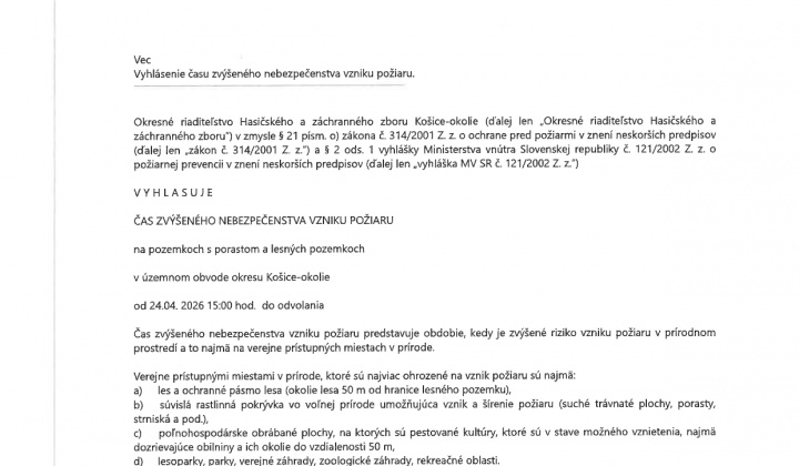 Aktuality / VYHLÁSENIE ČASU ZVÝŠENÉHO NEBEZPEČENSTVA VZNIKU POŽIARU - foto