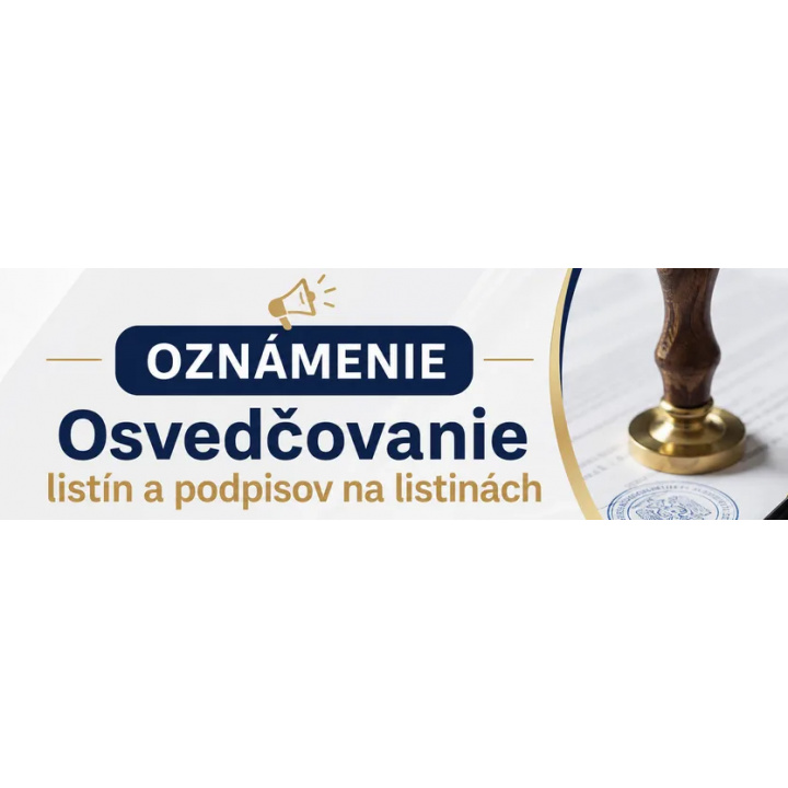 Menšia fotka pre článok ZMENY PRI OSVEDČOVANÍ OD 1. SEPTEMBRA 2026